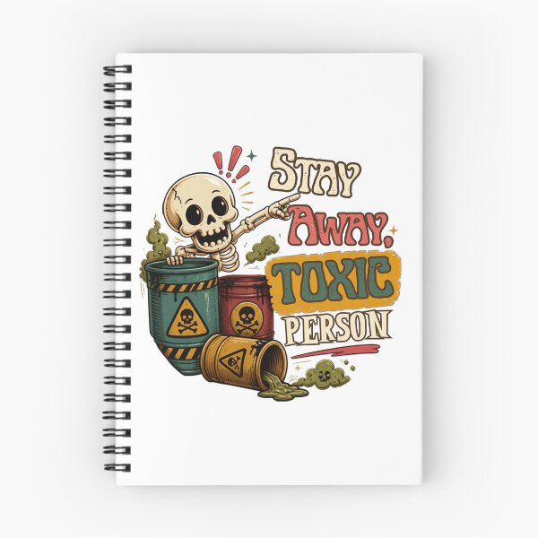 Item preview, Stay Away Toxic Person – Cute Skeleton Dark Humor designed and sold by Rood Art Studio.