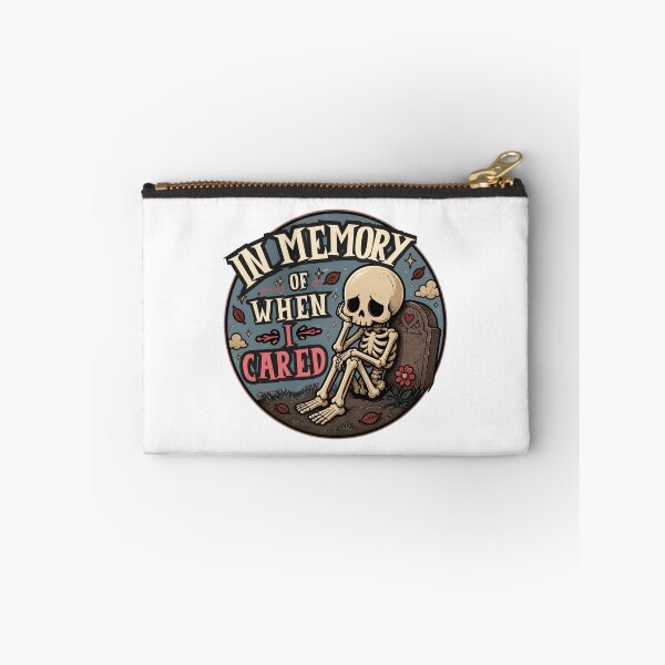Item preview, In Memory of When I Cared – Funny Cute Skeleton Dark Humor designed and sold by Rood Art Studio.