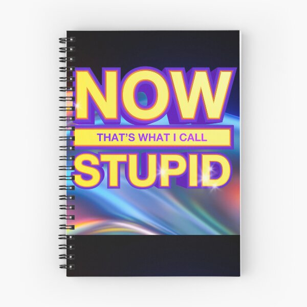 Item preview, Now That’s What I Call Stupid (Y2K nostalgia gift) designed and sold by juliagz.