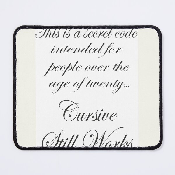Item preview, Cursive works, if you're old enough designed and sold by purrtees.