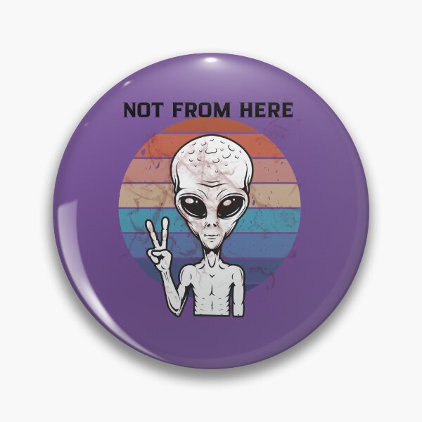 Item preview, Not From Here Retro Alien Design designed and sold by AhmadAnnaPrints.