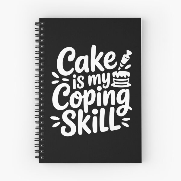 Item preview, Cake Is My Coping Skill designed and sold by theartfulaspie.