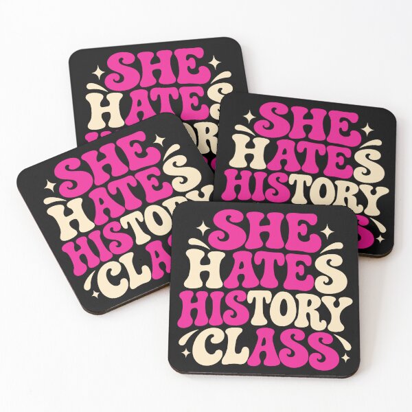 Item preview, She Hates History Class Funny Inappropriate Humor designed and sold by Eh Plus Designs.