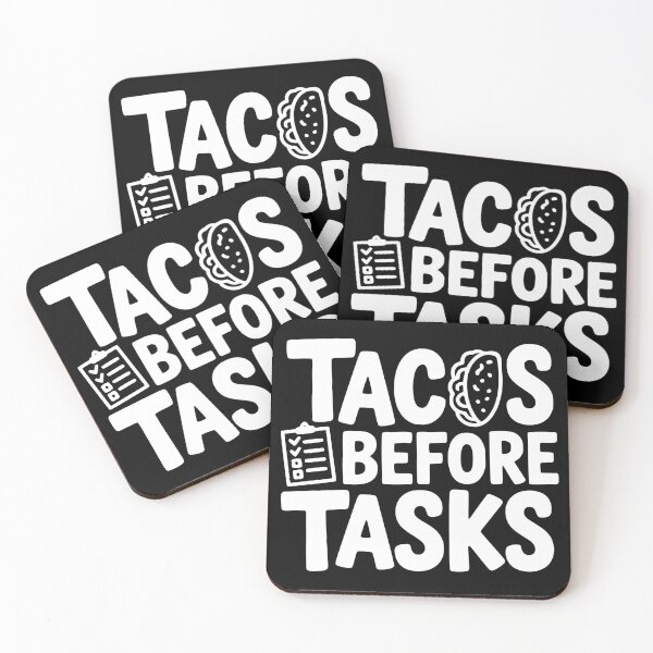 Item preview, Tacos Before Tasks designed and sold by theartfulaspie.