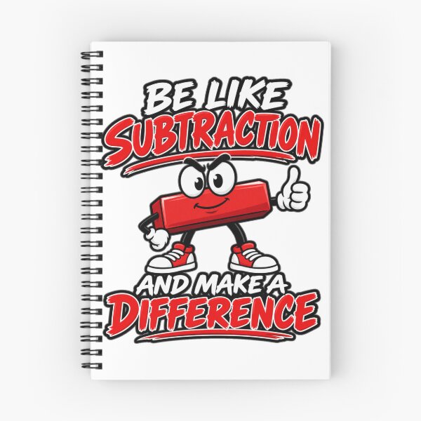 Item preview, Be Like Subtraction And Make A Difference Funny Math designed and sold by GibasVisuals.