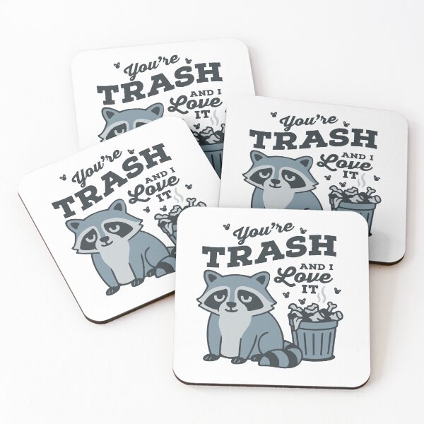Item preview, You're Trash and I Love It designed and sold by Stayfrostybro.