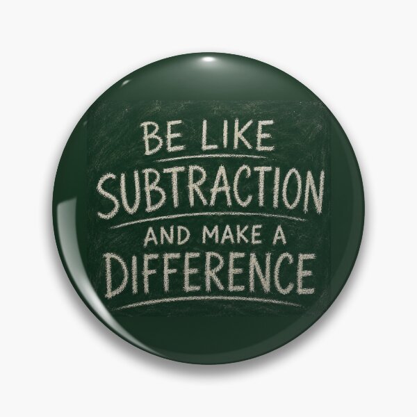 Item preview, Be Like Subtraction And Make A Difference Chalkboard designed and sold by GibasVisuals.