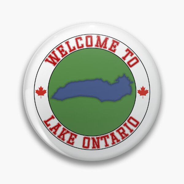 Item preview, Welcome To Lake Ontario designed and sold by IKDG.