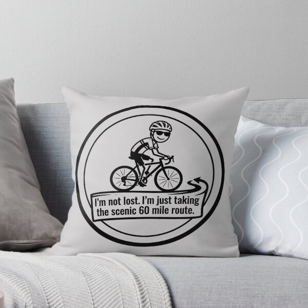 Item preview, I'm Not Lost Cyclist on Scenic Route designed and sold by ThreadRiotTees.