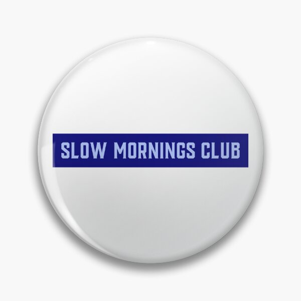 Item preview, Slow Mornings Club designed and sold by CreationsbYKz.