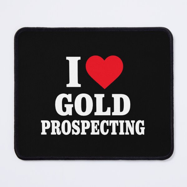 Item preview, gold prospecting I Heart Gold Mining Funny Retro Graphic designed and sold by anapldv.
