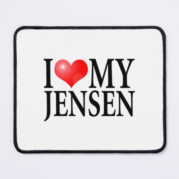 Item preview, I Love My Jensen designed and sold by EdwinaSeay.