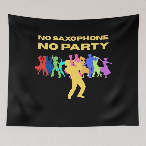 Item preview, No saxophone No party designed and sold by Konvero.