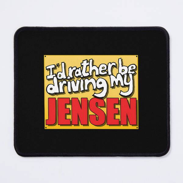 Item preview, I'D Rather Be Driving My Jensen designed and sold by EdwinaSeay.