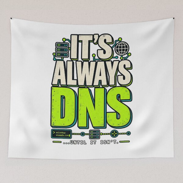 Artikelvorschau, Es geht immer um DNS-Techniksupport-Humor – Arbeitshumor entworfen und verkauft von WolfmanProphecy.