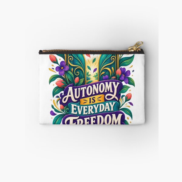 Item preview, Autonomy Is Everyday Freedom designed and sold by GraphycoPublish.