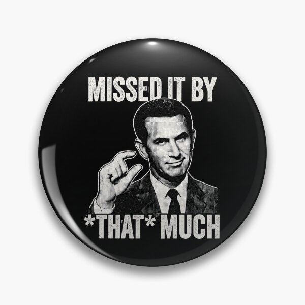 Item preview, Missed it by that much designed and sold by Youmytype.
