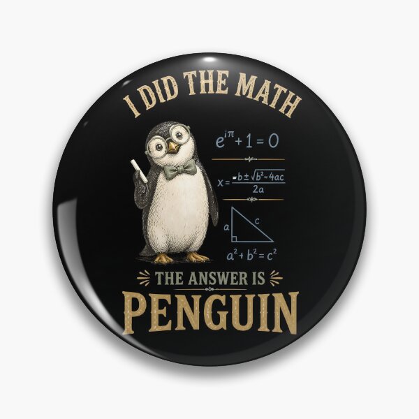 Item preview, I Did The Math The Answer is Penguin Cute Math Penguin Teacher Design designed and sold by LeSoniPapaPrint.