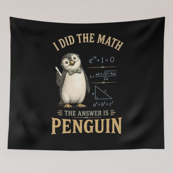 Item preview, I Did The Math The Answer is Penguin Cute Math Penguin Teacher Design designed and sold by LeSoniPapaPrint.