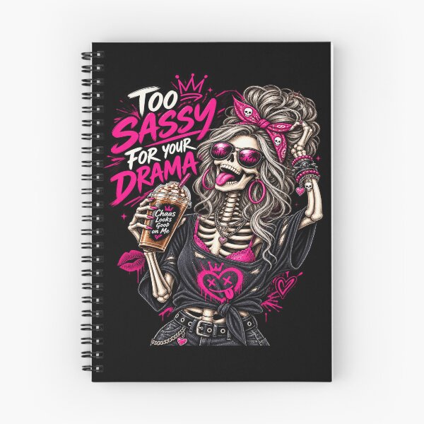 Item preview, Funny Inappropriate Sassy Skeleton – Too Sassy for Your Drama designed and sold by MAJCO-ART.