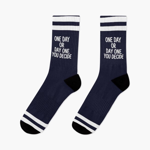Item preview, One Day or Day One, You Decide, Motivational Quote designed and sold by CloudyPress.