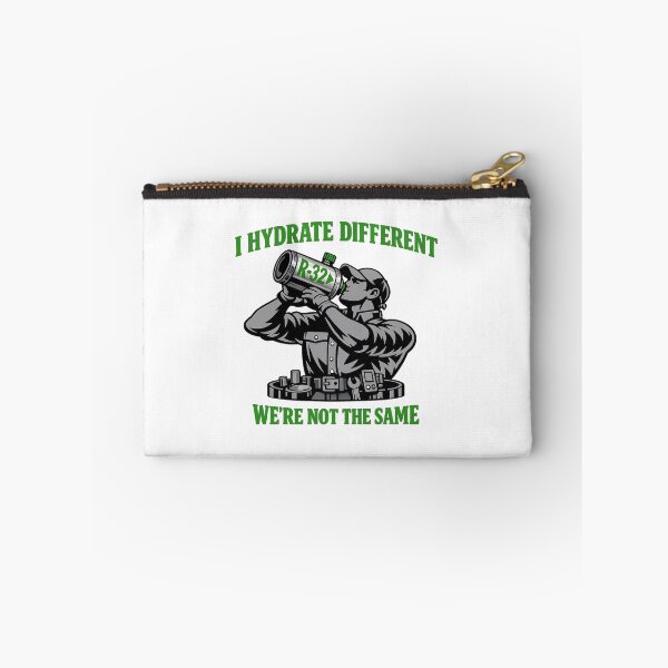 Item preview, HVAC Tech “I Hydrate Different” R-32 Refrigerant Meme Design designed and sold by FrozenHeat97.