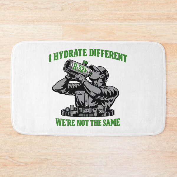 Item preview, HVAC Tech “I Hydrate Different” R-32 Refrigerant Meme Design designed and sold by FrozenHeat97.