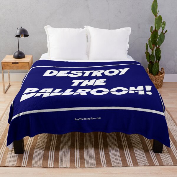 Item preview, DESTROY THE BALLROOM! designed and sold by Say The Thing Tee.