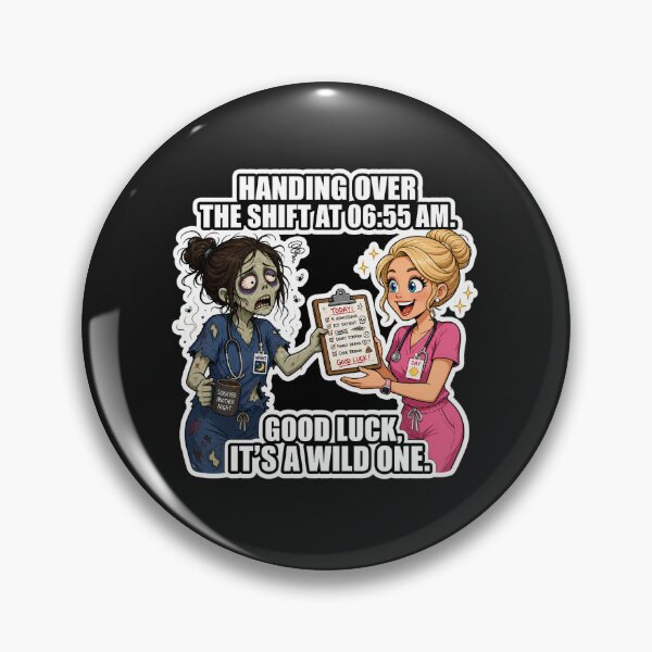 Item preview, Funny Night Shift Nurse Meme designed and sold by BestCoolStuff.