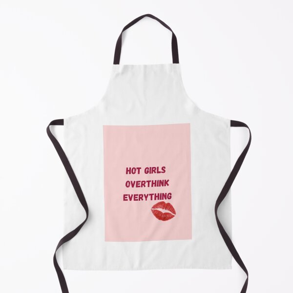Item preview, hot girls overthink everything designed and sold by Prettyproblemz.