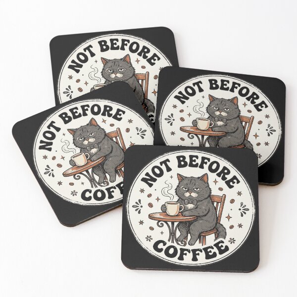 Item preview, Not Before Coffee Cat Funny Coffee Lover Design designed and sold by TeeStyle.mr.
