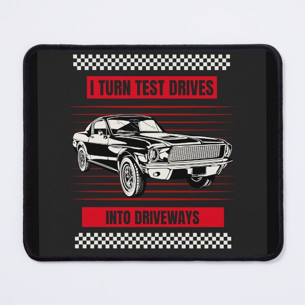 Item preview, I Turn Test Drives Into Driveways designed and sold by DTTG-Co.