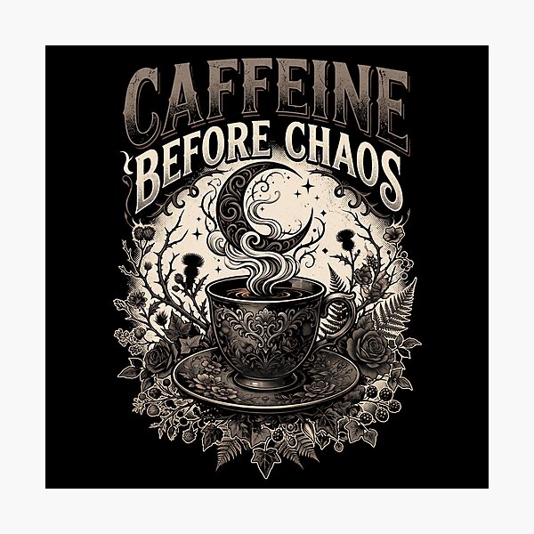 Artikelvorschau, Koffein vor dem Chaos – Kaffeeliebhaber – Vintage-Design aus botanischer und gotischer Richtung entworfen und verkauft von TeeStyle.mr.