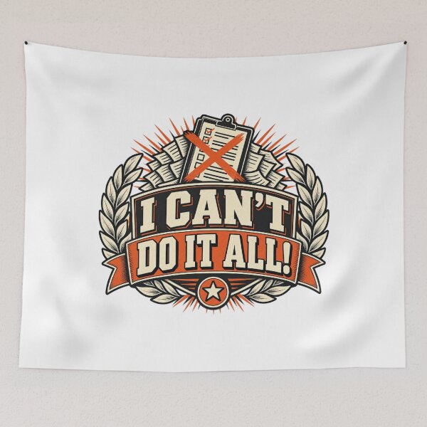 Item preview, I Can't Do It All designed and sold by JoezPlace.