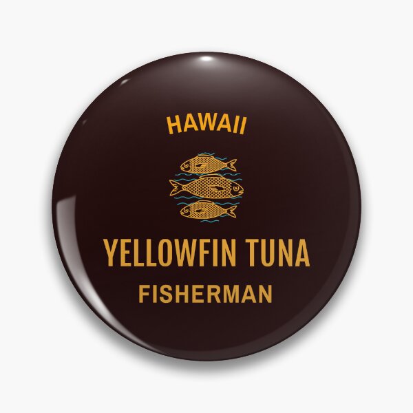 Item preview, HAWAII YELLOWFIN TUNA FISHERMAN designed and sold by JamiesLocker.