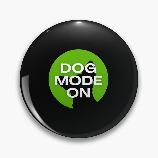 Item preview, Dog Mode On   designed and sold by hcr-onan.