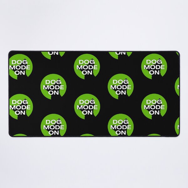 Item preview, Dog Mode On designed and sold by hcr-onan.