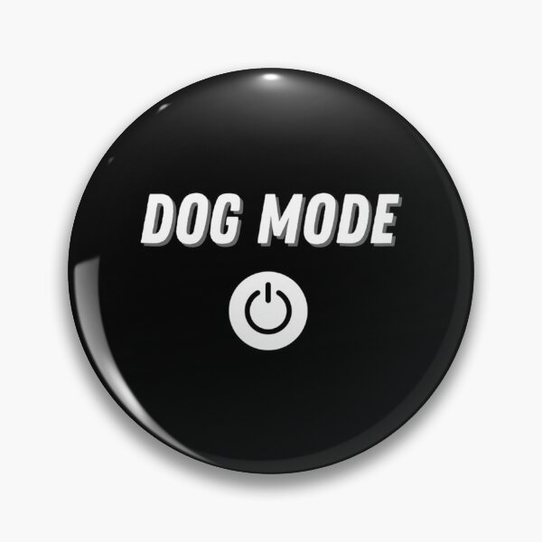 Item preview, Dog Mode On  designed and sold by hcr-onan.