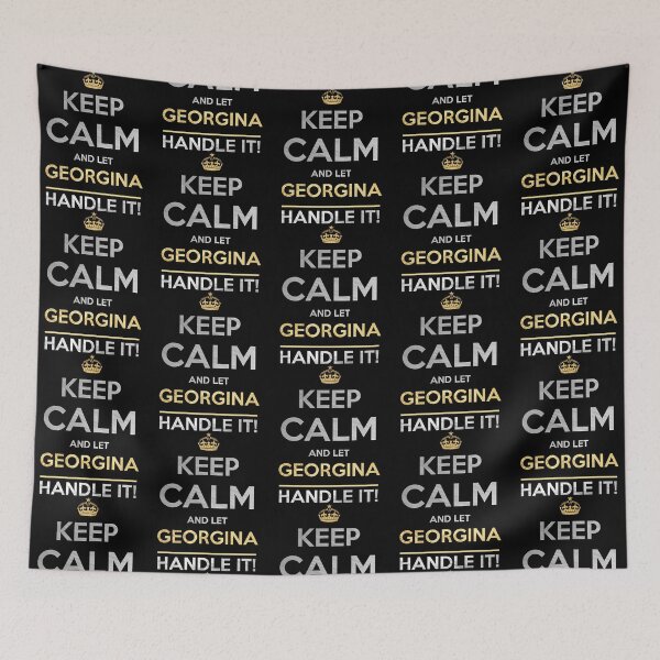 Item preview, Georgina Name -  Keep Calm And Let Georgina Handle It designed and sold by fabian-charlese.