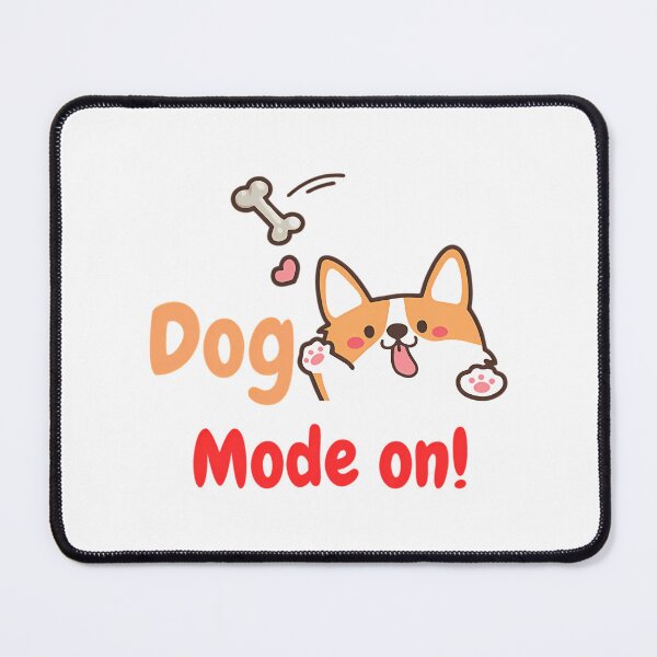 Item preview, Dog Mode On  designed and sold by hcr-onan.