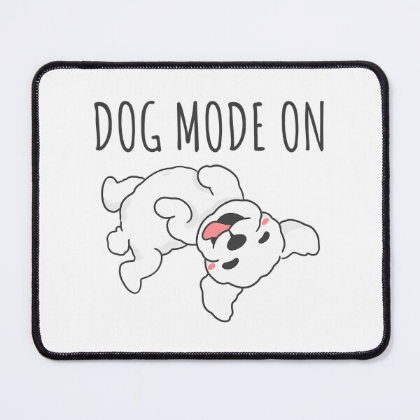 Item preview, Dog Mode On designed and sold by hcr-onan.