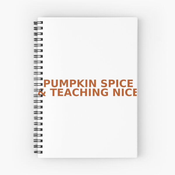 Item preview, Pumpkin Spice & Teaching Nice - Fall Teacher designed and sold by cozycrowstudio.