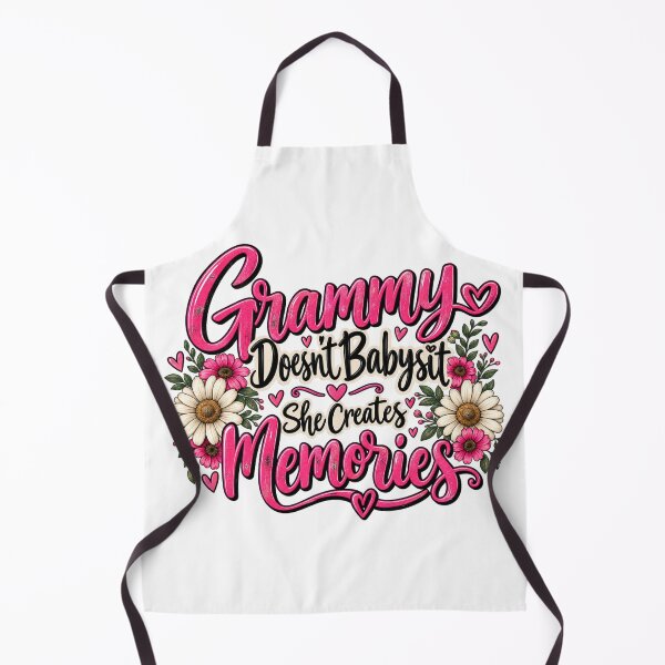 Item preview, Grammy Doesn’t Babysit, She Creates Memories! designed and sold by MJ3in1.