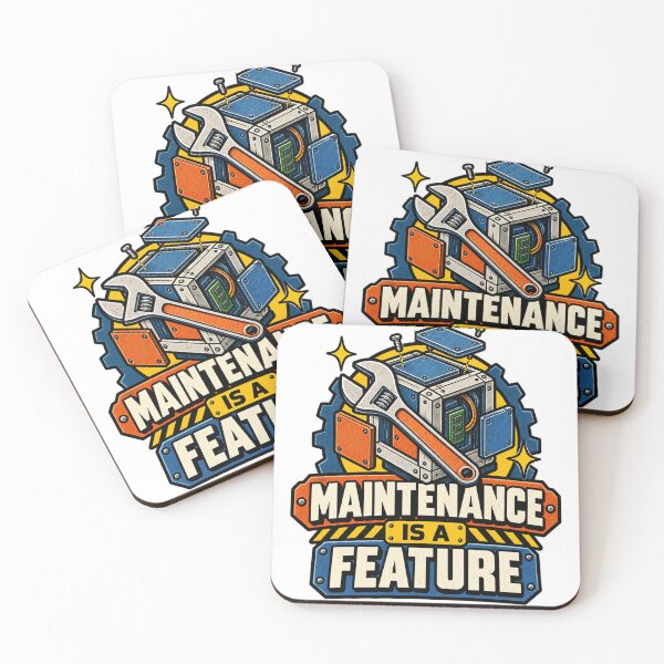 Item preview, Maintenance Is a Feature Engineering designed and sold by Shope Buzz.
