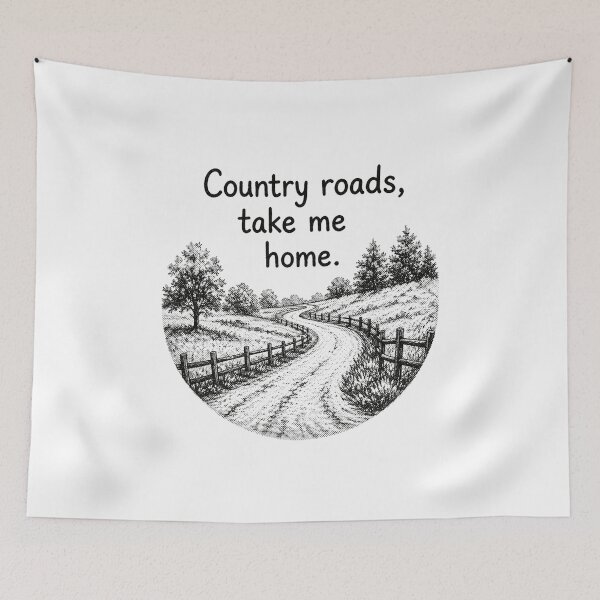 Item preview, Country Roads Take Me Home designed and sold by HalickW.