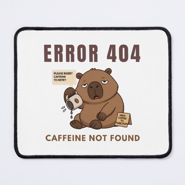 Item preview, Capybara 404 Caffeine Not Found Coffee Humor designed and sold by SimplyDraftShop.