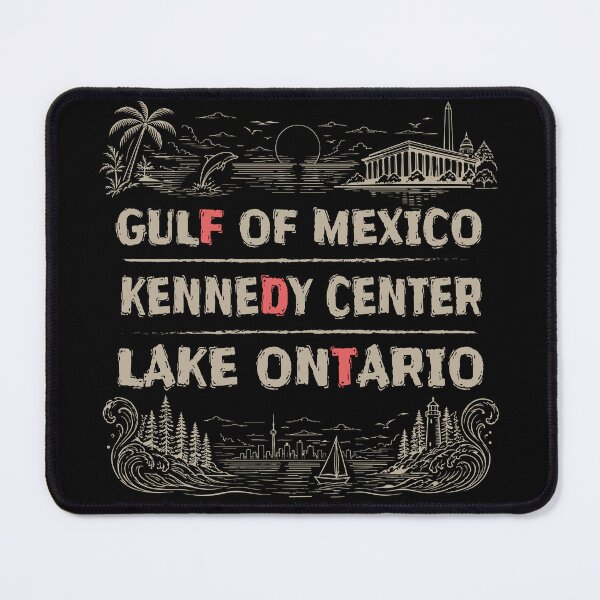 Item preview, Gulf of Mexico Kennedy Center Lake Ontario Vintage FDT Anti Trump 2026 designed and sold by wtfbba.
