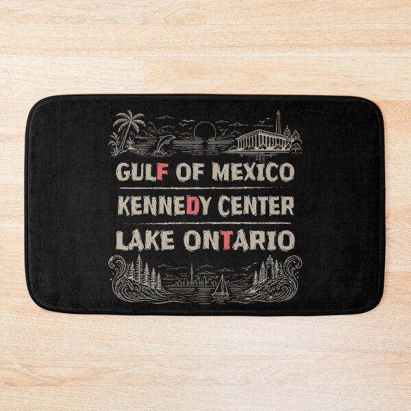 Item preview, Gulf of Mexico Kennedy Center Lake Ontario Vintage FDT Anti Trump 2026 designed and sold by wtfbba.