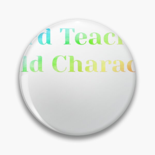 Item preview, Funny teacher Weird Teachers Build Character teaching saying T-Shirt designed and sold by josumitofc.