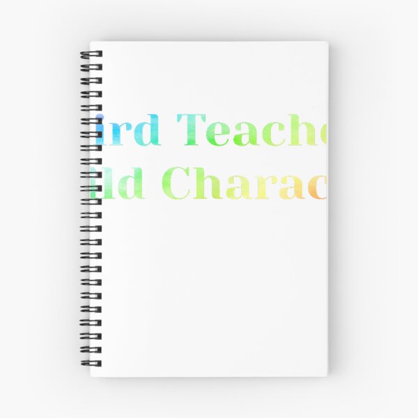 Item preview, Funny teacher Weird Teachers Build Character teaching saying T-Shirt designed and sold by josumitofc.